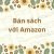 Chia sẻ về khai thuế khi tham gia Amazon bán sách