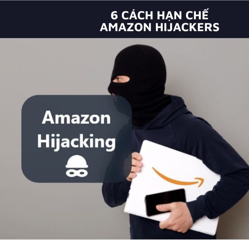 6 Cách hạn chế Hijacker Amazon
