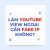 Làm Youtube View Ngoại có phải Fake IP không ?